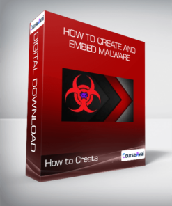 How to Create and Embed Malware