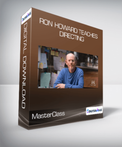 MasterClass - Ron Howard Teaches Directing