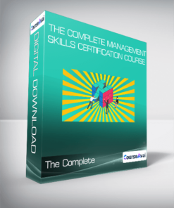 The Complete Management Skills Certification Course