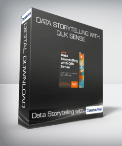 Data Storytelling with Qlik Sense