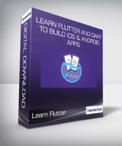 Learn Flutter and Dart to Build iOS & Android Apps