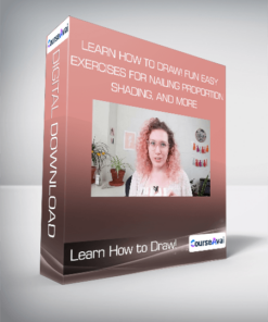 Learn How to Draw! Fun & Easy Exercises for Nailing Proportion