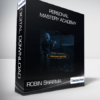 Robin Sharma - Personal Mastery Academy