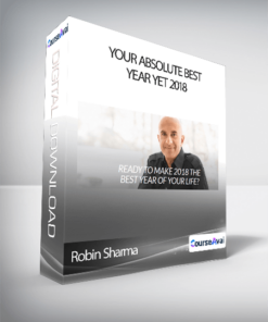 Robin Sharma - Your Absolute Best Year Yet 2018
