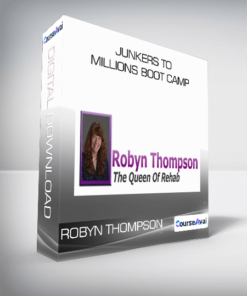 Robyn Thompson - Junkers To Millions Boot Camp