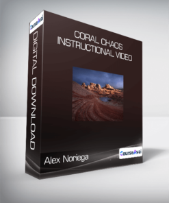 Alex Noriega - Coral Chaos Instructional Video