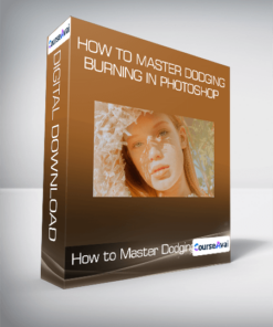 How to Master Dodging & Burning in Photoshop
