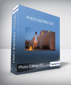 Photo Editing 201