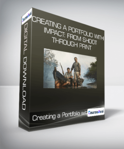 Creating a Portfolio with Impact: From Shoot Through Print