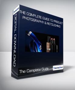 The Complete Guide to Product Photography & Retouching