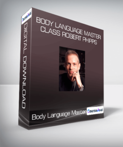 Body Language Master Class Robert Phipps