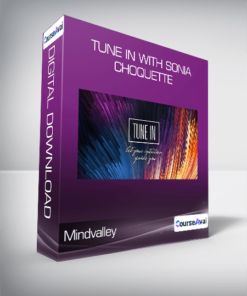Mindvalley - Tune In With Sonia Choquette