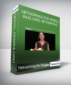 Networking for People Who Hate Networking