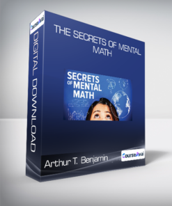Arthur T. Benjamin - The Secrets of Mental Math