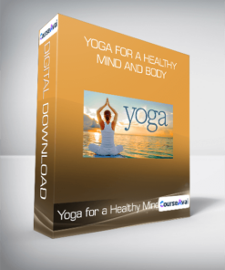 Yoga for a Healthy Mind and Body