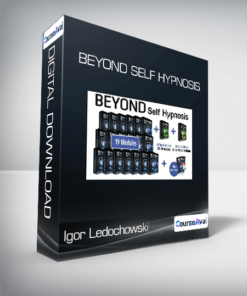Igor Ledochowski - Beyond Self Hypnosis