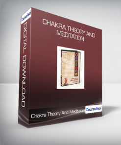Chakra Theory And Meditation
