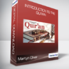 Martyn Oliver - Introduction to the Qur'an