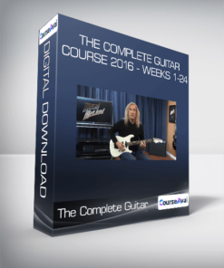 The Complete Guitar Course 2016 - Weeks 1-24