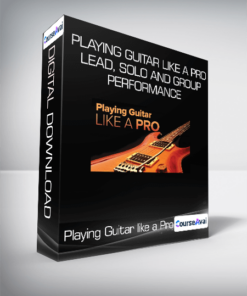 Playing Guitar like a Pro: Lead