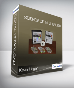 Kevin Hogan - Science of Influence III