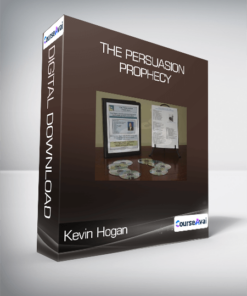Kevin Hogan - The Persuasion Prophecy
