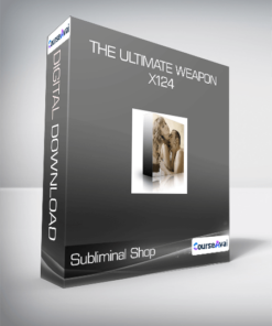 Subliminal Shop - The Ultimate Weapon: X124