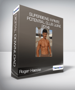 Roger Haeske - SuperBeing Infinite Potential Club (June 2014)