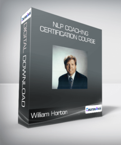William Horton - NLP Coaching Certification Course