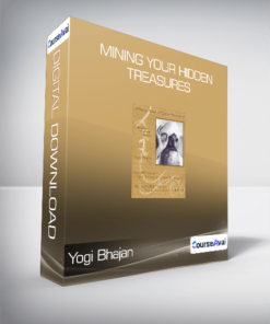 Yogi Bhajan - Mining Your Hidden Treasures