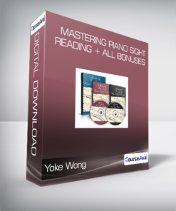 Yoke Wong - Mastering Piano Sight Reading + All Bonuses