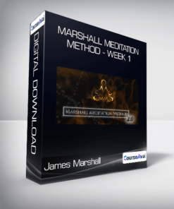 James Marshall - Marshall Meditation Method - Week 1