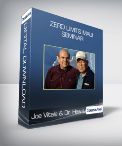 Joe Vitale & Dr. Hew Len - Zero Limits Maui seminar