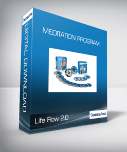Life Flow 2.0 - Meditation Program