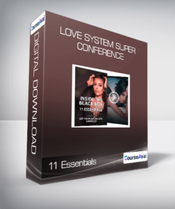 Love System Super Conference - 11 Essentials