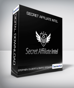 Stephen Gilbert & Simple Spencer - Secret Affiliate Intel