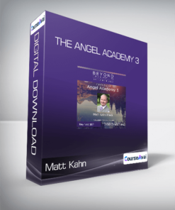 Matt Kahn - The angel academy 3