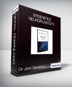 Dr John Demartini - Epigenetics & Neuroplasticity