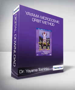 Dr. Yayama Toshihiko - Yayama Microcosmic Orbit Method