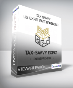 Stewart Patton - Tax Savvy US Expat Entrepreneur
