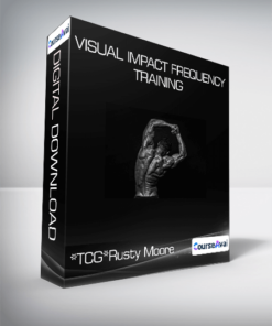*TCG*Rusty Moore - Visual Impact Frequency Training