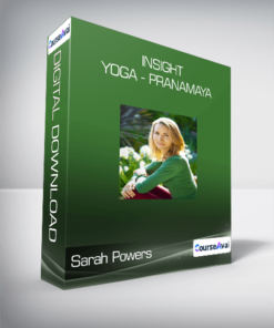 Sarah Powers - Insight Yoga - Pranamaya