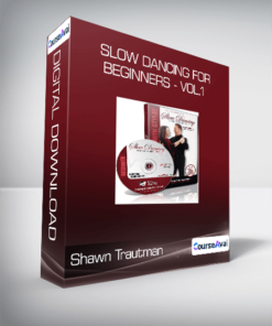 Shawn Trautman - Slow Dancing for Beginners - Vol.1