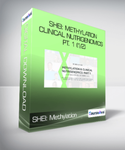 SHEI: Methylation & Clinical Nutrigenomics