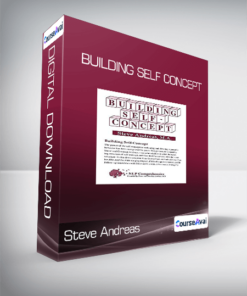 Steve Andreas - Building Self Concept