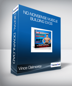 Vince Delmonte - No-Nonsense Muscle Building DVDs