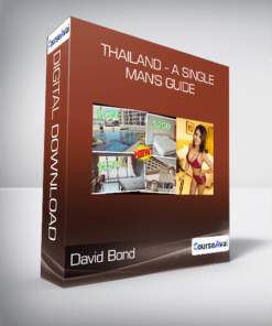 David Bond - Thailand - A Single Man's Guide