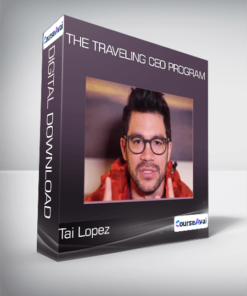 Tai Lopez - The Traveling CEO Program