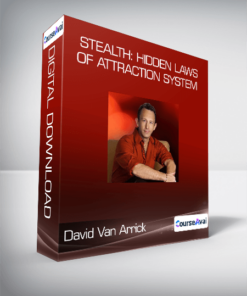 David Van Arrick - STEALTH: Hidden Laws of Attraction System