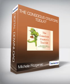 Michele Fitzgerald - The Conscious Creator's Toolkit